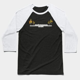 Contemporary Resort Baseball T-Shirt